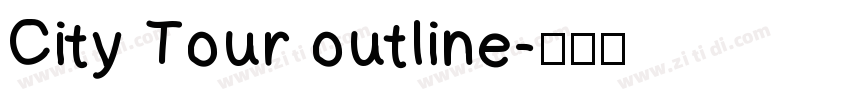 City Tour outline字体转换